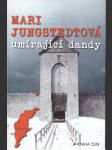 Umírající dandy jungstedtová mari - náhled