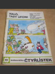 Čtyřlístek č.93 Haló,tady ufoni - náhled