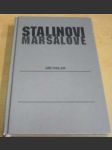 Stalinovi maršálové - náhled