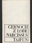 Černoch z lode Narcissus, Tajfún - náhled