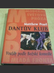 Dantův klub. Vraždy podle Božské komedie - náhled
