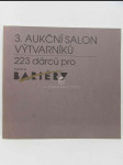 3. aukční salon výtvarníků: 223 dárců pro konto Bariéry - náhled