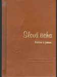 Slová ticha - štetcom a perom (malý formát) - náhled