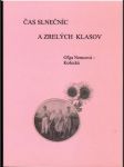Čas slnečníc a zrelých klasov (s podpisom autorky) - náhled