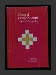 Dobytí a osvobození Latinské Ameriky - náhled