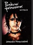 Punková princezná sa vracia - náhled