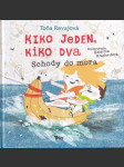 Kiko jeden, Kiko dva Schody do mora - náhled