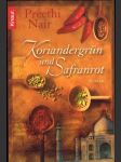 Koriandergrun und Safranrot - náhled