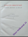 Jakub obrovský - jeho život a dílo - kolman cassius jaroslav - náhled