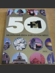 50+1 nejúžasnějších světových měst - náhled