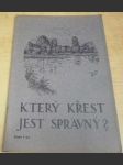 Který křest jest správný ? - náhled