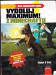 Minecraft - vydoluj maximum! - náhled
