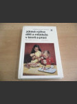 Zdravá výživa dětí a mládeže v teorii a praxi - náhled