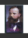 Dvořák [Antonín Dvořák, dějiny hudby, česká klasická / národní hudba, životopis] - náhled