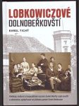 Lobkowiczové dolnobeřkovští tichý karel - náhled