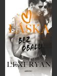 Láska bez obalu ryanová lexi - náhled