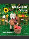 Medvídek vilda se raduje bavorová eva, sunková lucie - náhled