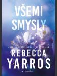 Všemi smysly yarros rebecca - náhled