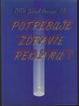 Potrebuje zdravie reklamu? - náhled
