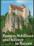 Burgen Schlosser und Kloster in Bayern (veľký formát) - náhled