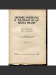 Sborník příspěvků k dějinám hl. m. Prahy, díl I/2 [město Praha, dějiny, mj. Soupis rukopisů chovaných v Archivu hl. m. Prahy, O středověkém radním zřízení v městech pražských] - náhled