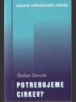 Potrebujeme cirkev? (malý formát) - náhled