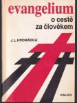 Evangelium o cesta za člověkem - náhled