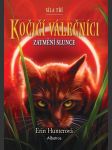Síla tří (4) - zatmění slunce  hunterová erin - náhled
