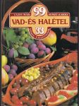 Vad-és Halétel (veľký formát) - náhled