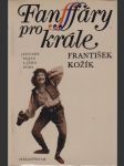Fanfáry pro krále (Eduard Vojan a jeho doba) - náhled