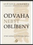 Odvaha nebýt oblíbený koga fumitake - náhled