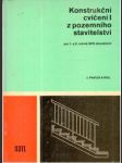 Konstrukční cvičení z pozemného stavitelství I. - náhled