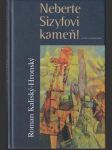Neberte Sizyfovi kameň! - náhled