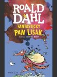 Fantastický pan lišák - 4. vydání dahl roald - náhled