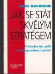 Jak se stát skvělým stratégem - náhled