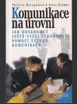 Komunikace na úrovni - náhled