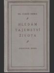 Hledám tajemství života - náhled