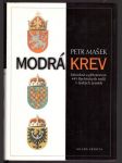 Modrá krev mašek petr - náhled