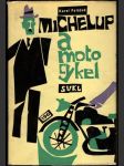 Michelup a motocykel - náhled