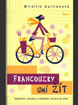 Francouzky umí žít guilianová mireille - náhled
