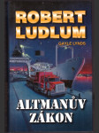 Altmanův zákon ludlum robert, lynds gayle - náhled