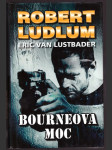 Bourneova moc ludlum robert, lustbader eric van - náhled