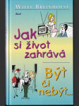 Jak si život zahráva Být či nebýt - náhled