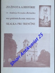 Zo života a histórie sv. andreja-svorada a beňadika na pútnickom mieste skalka pri trenčíne - grach vojtech - náhled