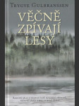 Věčně zpívají lesy - náhled