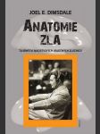 Anatomie zla dimsdale joel e. - náhled