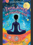 Žena, která se naučila snít hermsen julian - náhled