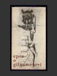 Epos o Gilgamešovi - náhled