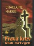 Pravá krev 3 - Klub mrtvých - náhled