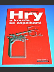 Hry a kouzla se zápalkami - náhled